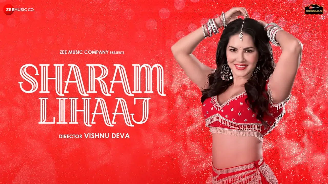 Sharam Lihaaj - Sunny Leone Music Video