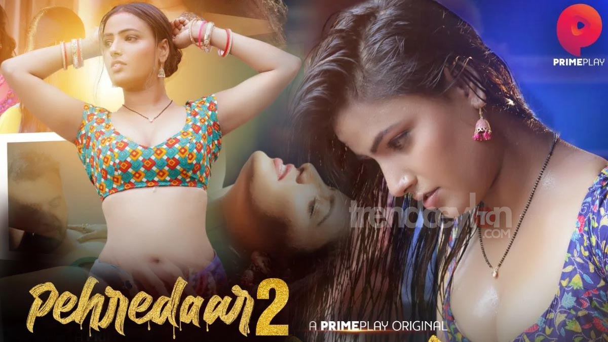 Pehredaar (2022) Hindi S02 EP05 PrimePlay Exclusive Series