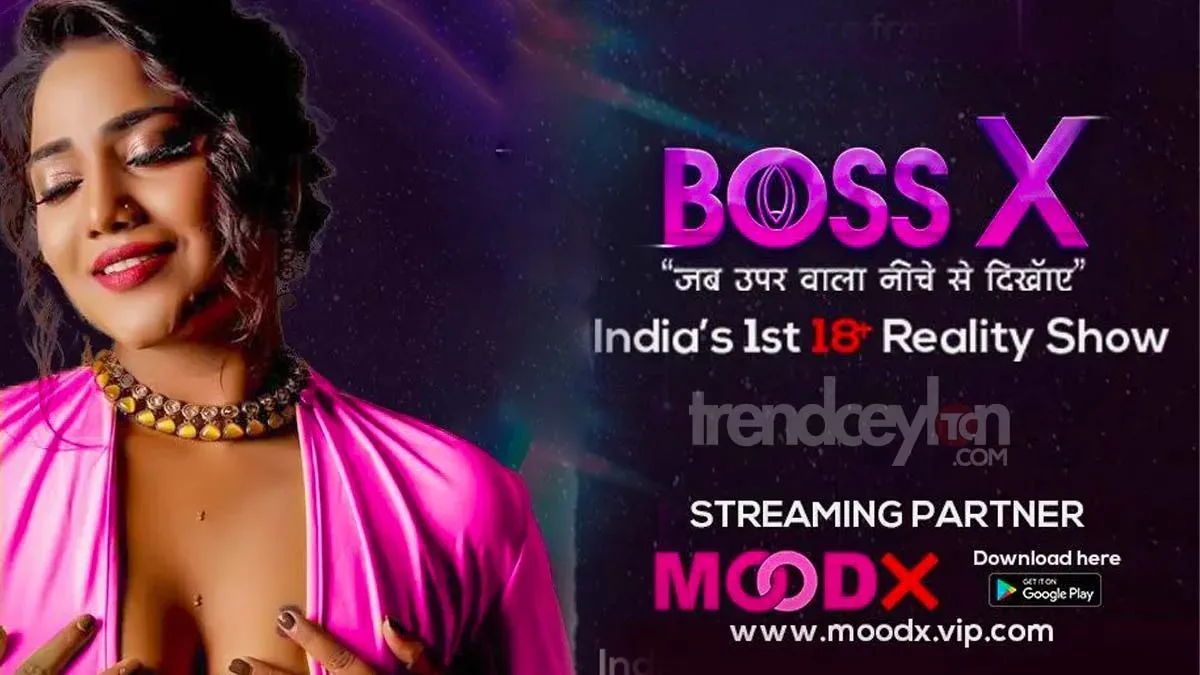Boss X India Reality Show