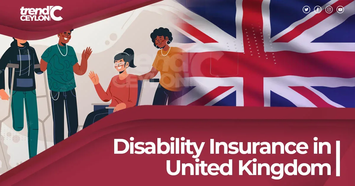 Disability Insurance in the United Kingdom