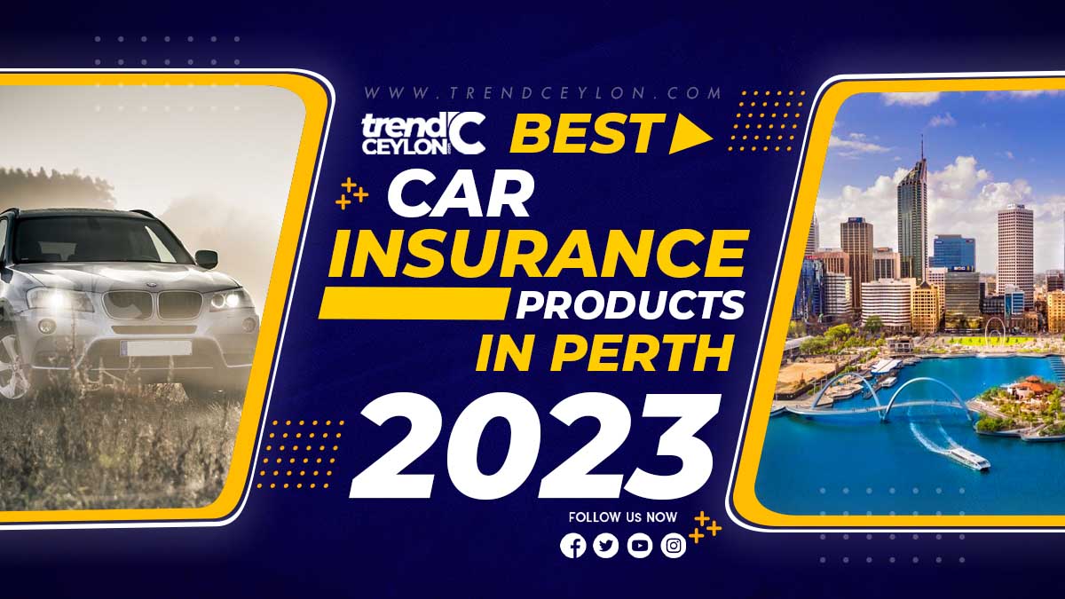 Best Car Insurance Products in Perth