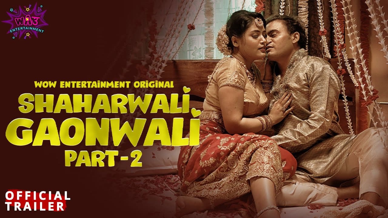 Shaharwali Gaonwali part 2