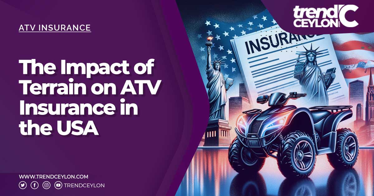 The Impact of Terrain on ATV Insurance in the USA