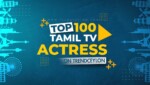 Top 100 Indian Tamil Televison Actress