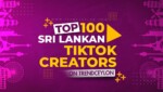 Top 100 Sri Lankan TikTok Creators List