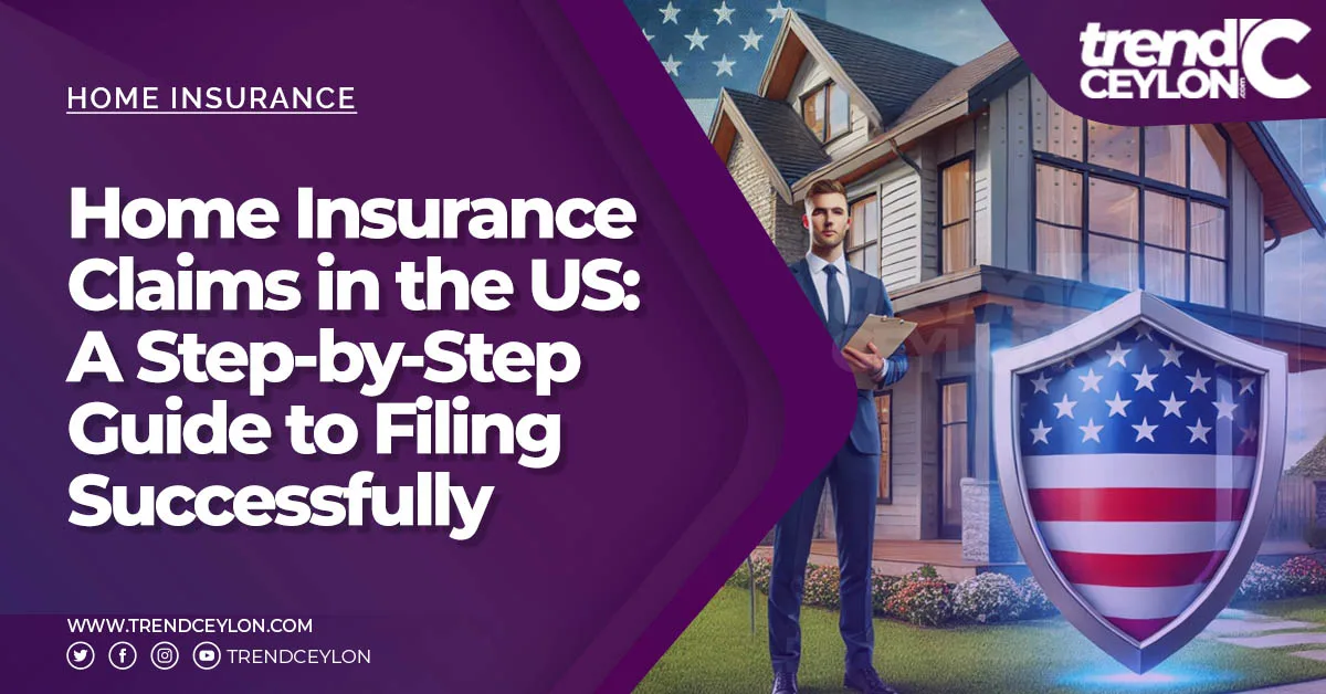 Home Insurance Claims in the US: A Step-by-Step Guide to Filing Successfully