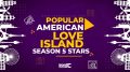 Popular American Love Island Season 5 Stars