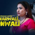 Shahar Wali Gaon Wali Web Series 1